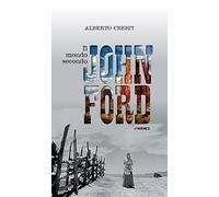 Il mondo secondo John Ford