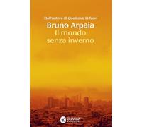 Il mondo senza inverno