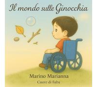 Il Mondo Sulle Ginocchia
