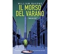 Il Morso Del Varano. La Prima Indagine Di Nico De Luca