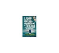 Il Mosaico Della Mente Nella Prevenzione Del Suicidio