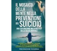 Il Mosaico Della Mente Nella Prevenzione Del Suicidio