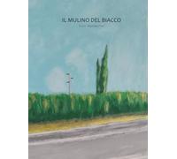 Il mulino del biacco