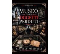 IL MUSEO DEGLI OGGETTI PERDUTI