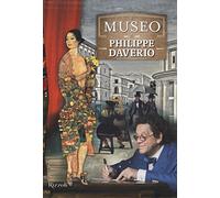 Il museo di Philippe Daverio: Il museo immaginato-Il secolo lungo della modernità-Il secolo spezzato delle avanguardie. Ediz. illustrata