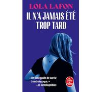 Il n'a jamais été trop tard