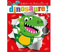 Il ne faut pas chatouiller un dinosaure !