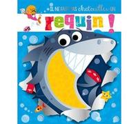 Il ne faut pas chatouiller un... requin Rosie Greening (Auteur), Stuart Lynch (Illustration)