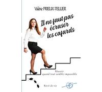 Il ne faut pas écraser les cafards Valérie Prieux-Tellier (Auteur)