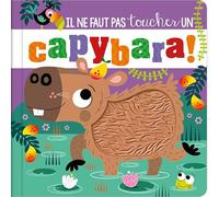 Il ne faut pas toucher un capybara !