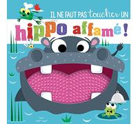 Il ne faut pas toucher un hippo affamé ! – 1.2.3 SOLEIL!