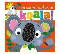Il ne faut pas toucher un koala !