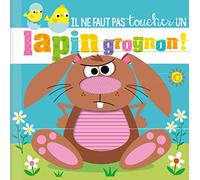 Il ne faut pas toucher un lapin grognon