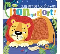 Il ne faut pas toucher un lion qui dort ! - Stuart Lynch - 1 2 3 Soleil - cartonné - Album jeunesse