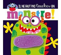 Il ne faut pas toucher un monstre