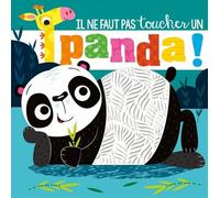 Il ne faut pas toucher un panda
