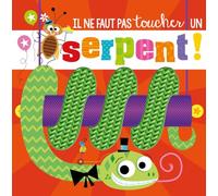 Il ne faut pas toucher un serpent !