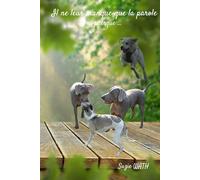 Il ne leur manque que la parole: Enfin presque
