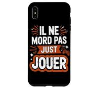 Il Ne Mord Pas Il Veut Juste Jouer Gaming Jeux Vidéo Coque pour iPhone XS Max