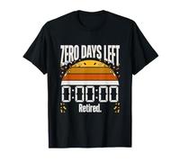 Il ne Reste Plus Aucun Jour à la Retraite Compte à rebours T-Shirt
