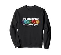 Il ne s'agit Pas d'une thésaurisation si C'est Une pelote de Fil Arc-en-Ciel Sweatshirt