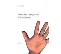 Il Ne S'est Rien Passé À Artolsheim