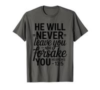 Il ne Vous laissera jamais Inspirer Verset biblique chrétien T-Shirt
