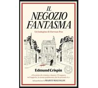 Il negozio fantasma. Le indagini di Gervase Fen