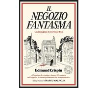 Il negozio fantasma Un'indagine di Gervase Fen - Edmund Crispin - Blackie - ebook (ePub) - Livre