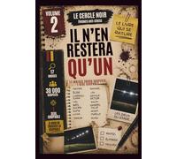 IL N'EN RESTERA QU'UN. Vol 2 . Les Dieux du Stade: Livre jeu escape game adulte, enquêtes criminelles Murder Party. 30000 suspects 17 indices à décoder.