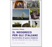 Il neogreco per gli italiani. Grammatica di greco moderno