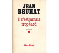 Il n'est jamais trop tard