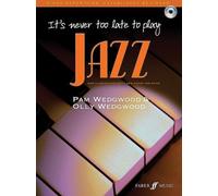 Il n'est jamais trop tard pour jouer du jazz