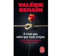 Il n'est pas celui que vous croyez: Ces femmes amoureuses de tueurs en série