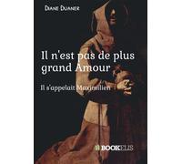 Il n'est pas de plus grand Amour - Diane Duaner - Bookelis - broché - Roman