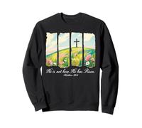 Il n'est Pas Ici, il a ressuscité Pâques chrétien Jésus Pâques Sweatshirt