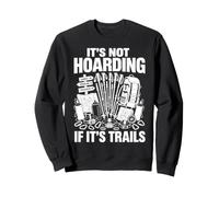 Il n'est Pas thésaurisé si C'est Un Amateur de randonnée Sweatshirt