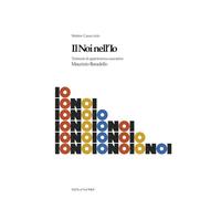 Il NOI nell’IO: Testimoni di appartenenza associativa - Maurizio Baradello