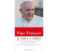 Il nous a aimés: Encyclique sur l'amour humain et divin du coeur de Jésus-Christ