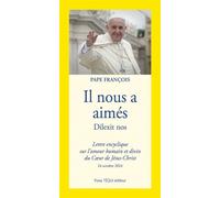 Il nous a aimés Lettre encyclique - Dilexit nos - Pape François - Tequi - broché - Essai