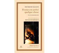 Il nous est arrivé quelque chose