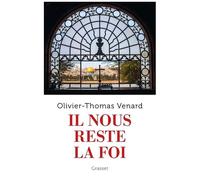 Il Nous Reste La Foi