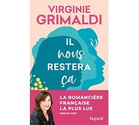 Il nous restera ça