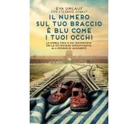 Il Numero Sul Tuo Braccio È Blu Come I Tuoi Occhi