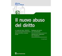 Il nuovo abuso del diritto