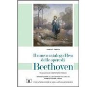Il Nuovo Catalogo Hess Delle Opere Di Beethoven