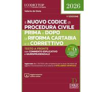 Il nuovo codice di procedura civile prima e dopo la Riforma Cartabia e il Correttivo 2026. Con aggiornamento codice online