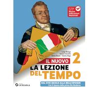 Il Nuovo La lezione del tempo. Con Capo Nord. Per la Scuola media. Con e-book. Con espansione online (Vol. 2)
