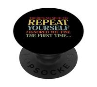 Il n'y a Pas Besoin de Vous répéter drôle rétro Sarcastique PopSockets PopGrip Adhésif