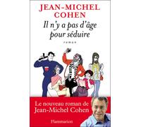 Jean-Michel Cohen – Il n'y a pas d'âge pour séduire – Guide – Broché